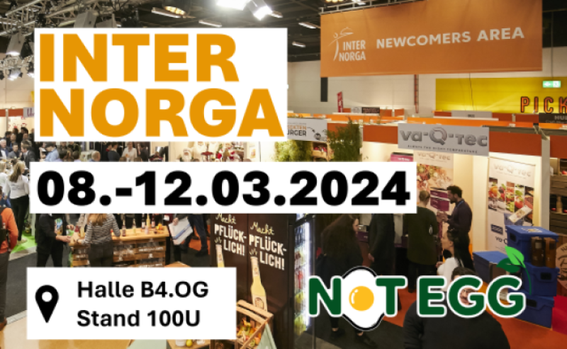 Wir stellen Not Egg in Hamburg auf der INTERNORGA vor